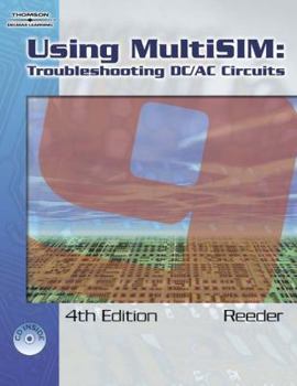Paperback Using Multisim 9: Troubleshooting DC/AC Circuits [With CD-ROM] Book