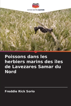 Paperback Poissons dans les herbiers marins des îles de Lavezares Samar du Nord [French] Book