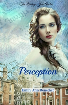 Perception - Book #4 of the Vintage Jane Austen
