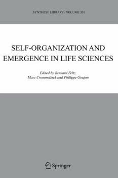 Paperback Self-Organization and Emergence in Life Sciences Book
