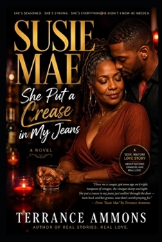 SUSIE MAE She Put a Crease in My Jeans