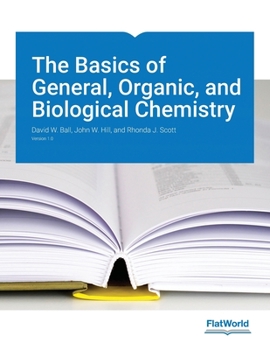 Unknown Binding The Basics of General, Organic, and Biological Chemistry Book