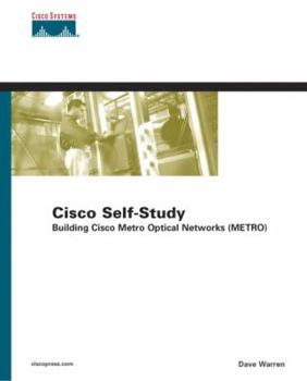 Hardcover Cisco Self-Study: Building Cisco Metro Optical Networks (Metro) Book