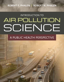 Paperback Introduction to Air Pollution Science: A Public Health Perspective Book