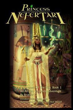 Paperback Princess Nefertari: Protectress of the Nile: Nefertari Saga book 1 Book