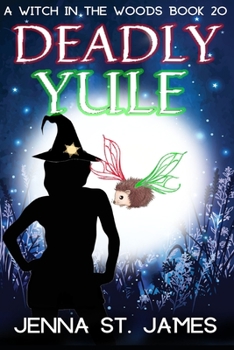 Paperback Deadly Yule: A Paranormal Cozy Mystery Book