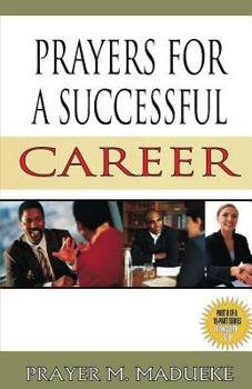 Paperback Prayers for a Successful Career Book