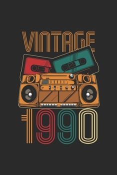 Vintage 1990: Blank Lined Notebook – Journal for Birthday Gift Idea