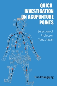 Paperback Quick Investigation On Acupuncture Points Book