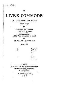 Paperback Le livre commode des adresses de Paris pour 1692 - Tome II [French] Book
