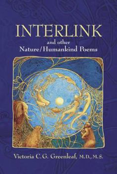 Hardcover Interlink and Other Nature/Humankind Poems Book