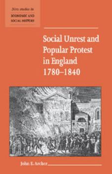 Paperback Social Unrest and Popular Protest in England, 1780-1840 Book