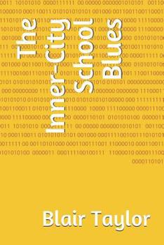 Paperback The Inner-City School Blues Book