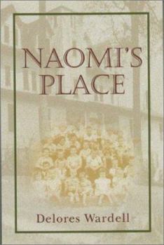 Paperback Naomi's Place Book