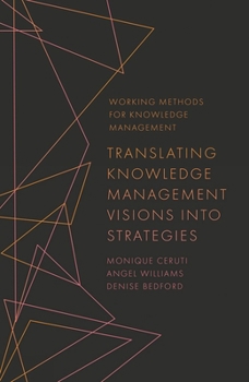 Paperback Translating Knowledge Management Visions Into Strategies Book