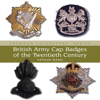 Hardcover British Army Cap Badges of the Twentieth Century Book