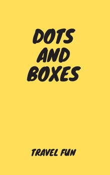 Paperback Dots and Boxes Travel Fun: Dots Games Small Size 5x8 Inches 100 Pages Book