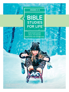 Paperback Bible Studies for Life: Kids Grades 4-6 Activity Pages - CSB/KJV - Winter 2022 Book
