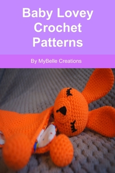 Paperback Baby Lovey Crochet Patterns Book