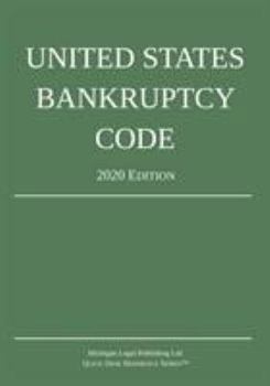 Paperback United States Bankruptcy Code; 2020 Edition Book