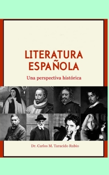 Paperback Literatura española: Una perspectiva histórica [Spanish] Book