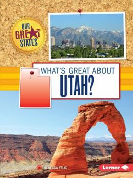 Paperback What's Great about Utah? Book