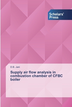 Paperback Supply air flow analysis in combustion chamber of CFBC boiler Book