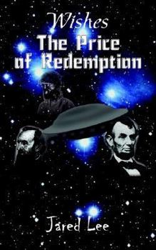 Paperback The Price of Redemption: Wishes Book