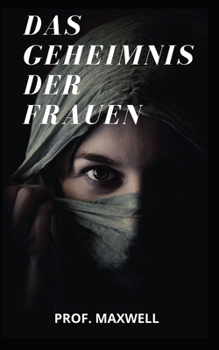 Paperback Das Geheimnis Der Frauen [German] Book