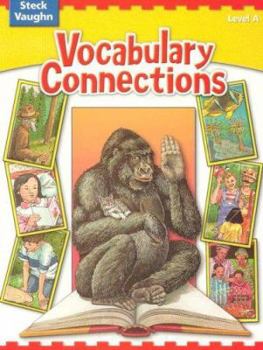 Paperback Steck-Vaughn Vocabulary Connections: Student Edition Book