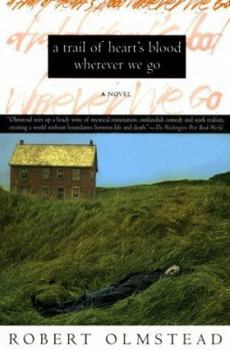 Paperback Trail of Hearts Blood Wherever We Go Book