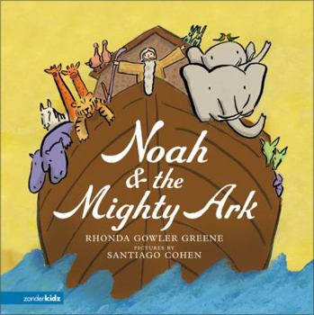 Hardcover Noah & the Mighty Ark Book