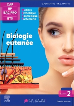 Paperback Cahier 2. Biologie Cutanée: Les Cahiers de l'Étudiant - Cap BP Bac Pro Bts [French] Book