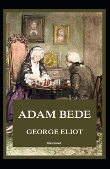 Paperback Adam Bede illustrated Book