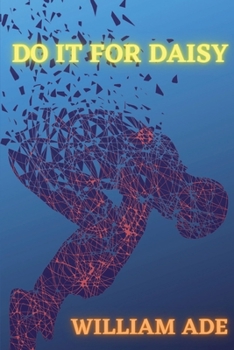 Paperback Do It For Daisy Book