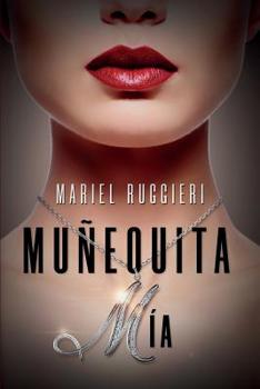 Paperback Muñequita MIA [Spanish] Book