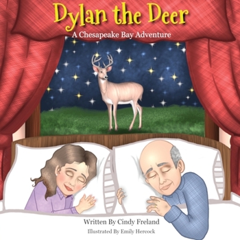 Paperback Dylan the Deer: A Chesapeake Bay Adventure [Large Print] Book