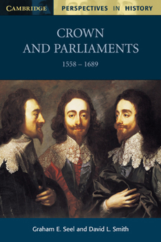 Paperback Crown and Parliaments, 1558-1689 Book