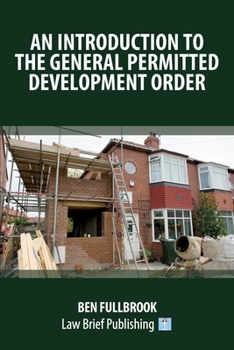 Paperback An introduction to the General Permitted Development Order Book