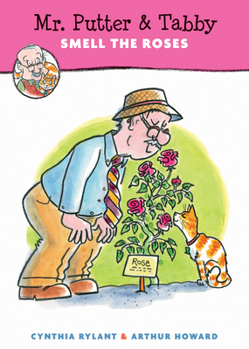 Paperback Mr. Putter & Tabby Smell the Roses Book