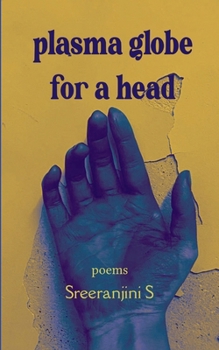 Paperback Plasma Globe for a Head Book