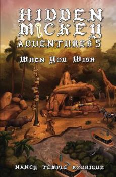 Paperback Hidden Mickey Adventures 5: When You Wish Book