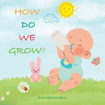 Paperback How Do We Grow? Book