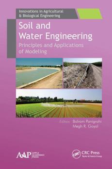Paperback Soil and Water Engineering: Principles and Applications of Modeling Book