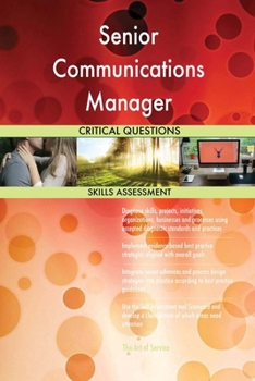Paperback Senior Communications Manager Critical Questions Skills Assessment Book