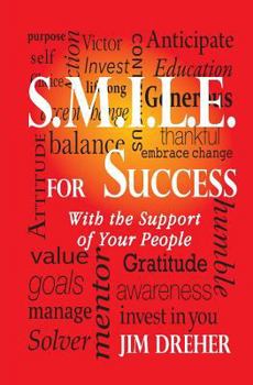 Paperback S.M.I.L.E. for Success: With the Support of Your People Book