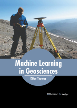 Hardcover Machine Learning in Geosciences Book