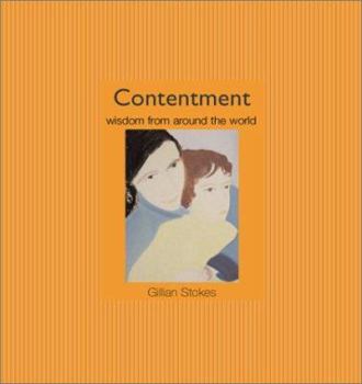 Hardcover Contentment: Wisdom from Around the World Book