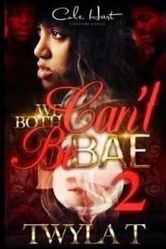 Paperback We Both Can't Be Bae 2 Book