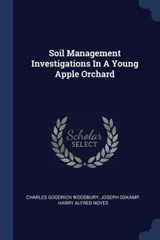 Soil Management Investigations In A Young Apple Orchard...